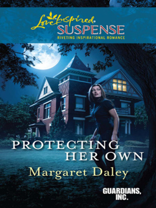 Title details for Protecting Her Own by Margaret Daley - Available